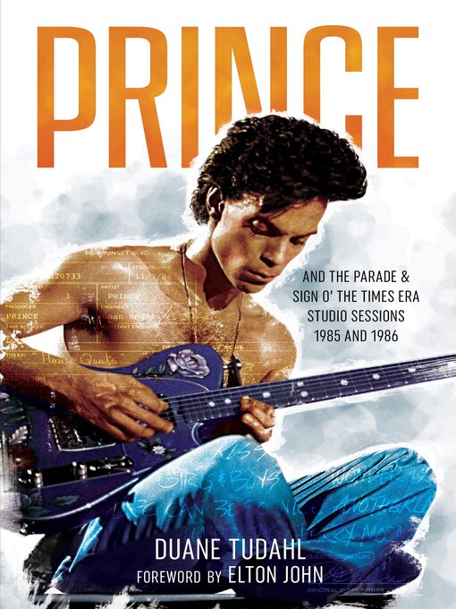 Title details for Prince and the Parade and Sign O' the Times Era Studio Sessions by Duane Tudahl - Available